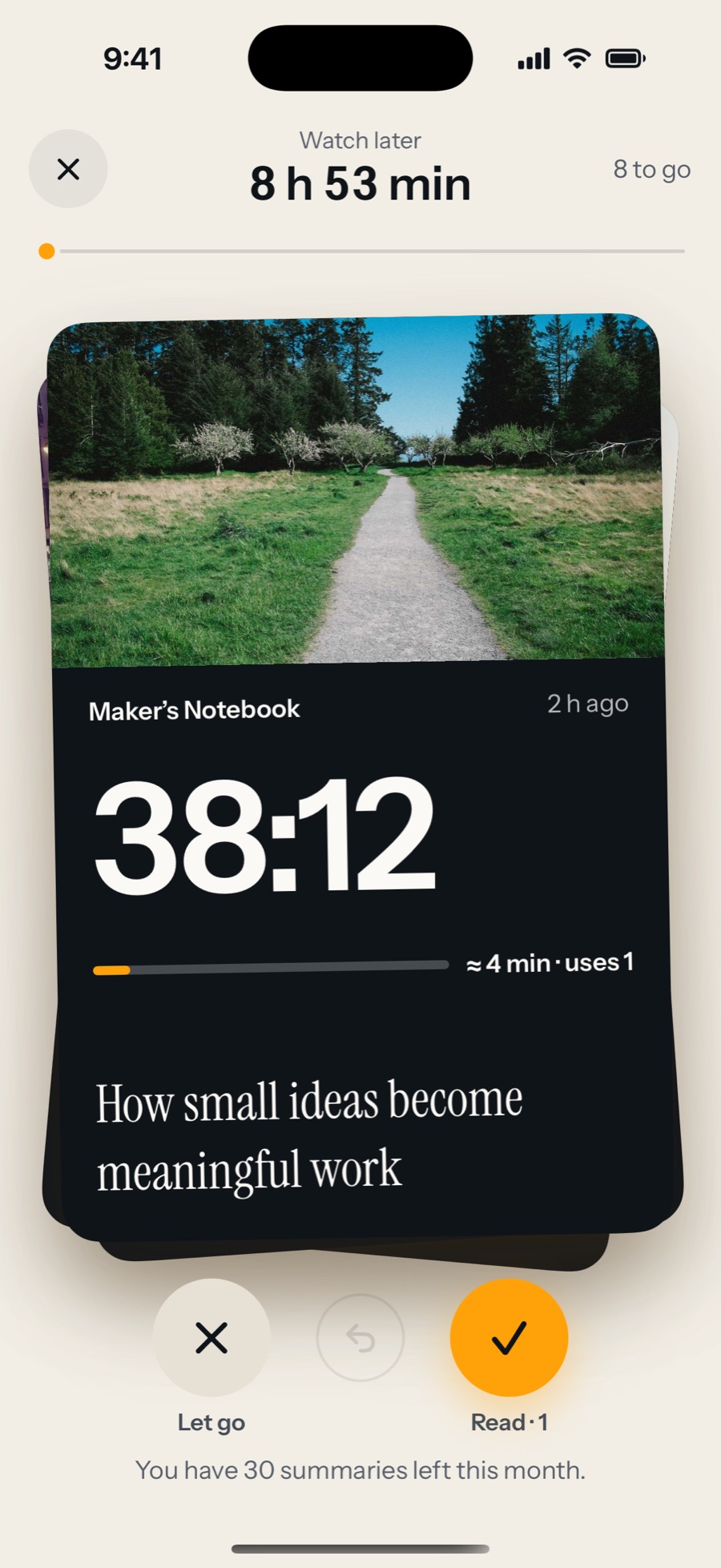 Sorting the pile: a card for a 38:12 video that reads in about 4 minutes, with Let go and Read buttons.